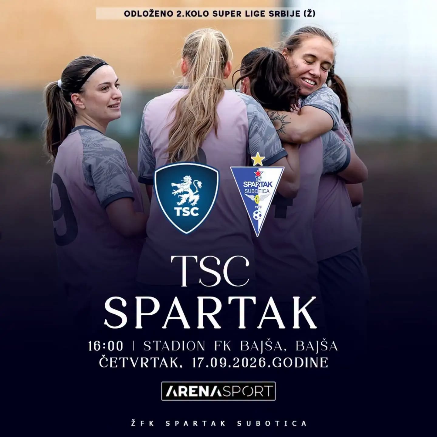NAJAVA | Odloženo 2.kolo Super lige Srbije za žene 2026/27 | ŽFK TSC - ŽFK Spartak